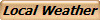 Local Weather